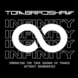 Tom Bradshaw - Infinity Radio Show | Hello Trance Podcast