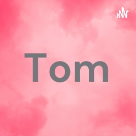 Tom