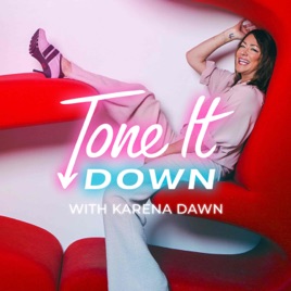 Tone It Down