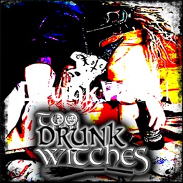 TooDrunkWitches