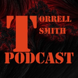 Torrell Smith Podcast