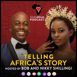 Totally African Podcast