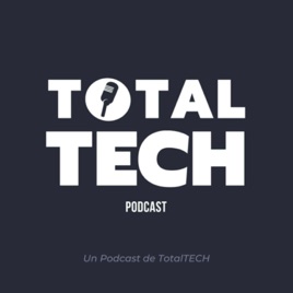 TotalTECH Podcast