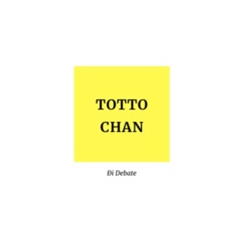 Totto - Chan đi Debate