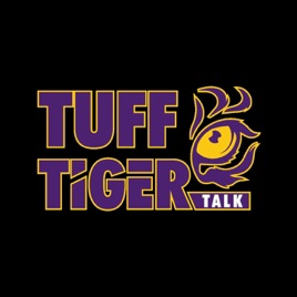 Tough Tiger Talk | All Things LSU Sports