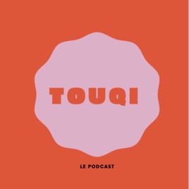 Touqi.lepodcast