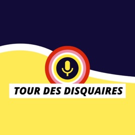 TOUR DES DISQUAIRES