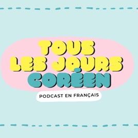 Tous les jours Coréen