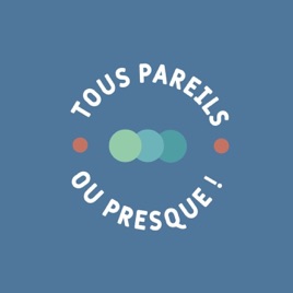 Tous pareils ou presque !