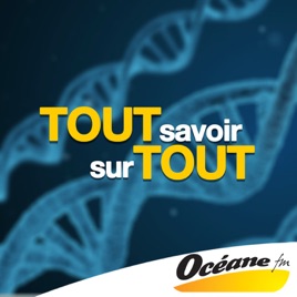 TOUT SAVOIR...