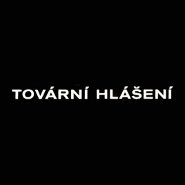 Tovární hlášení