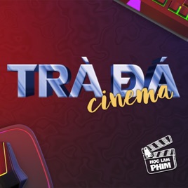 Trà đá Cinema