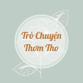 Trò chuyện thơm tho