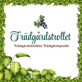 Trädgårdstrollets Trädgårdspodd