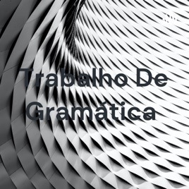 Trabalho De Gramática