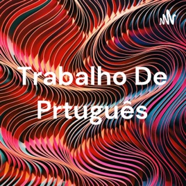 Trabalho De Prtuguês