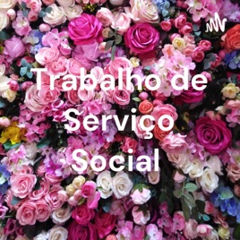 Trabalho de Serviço Social
