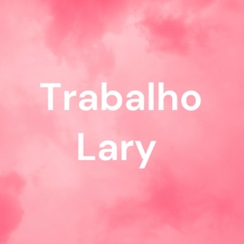 Trabalho Lary