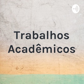 Trabalhos Acadêmicos