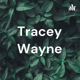 Tracey Wayne