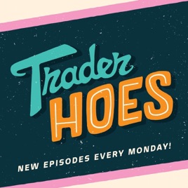 Trader Hoes