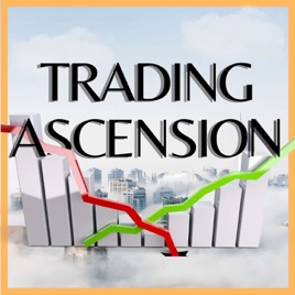 Trading & Ascension Podcast