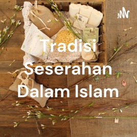 Tradisi Seserahan Dalam Islam