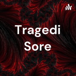 Tragedi Sore