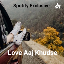 Trailer (Love Aaj Khudse)- Sheetal Pandey