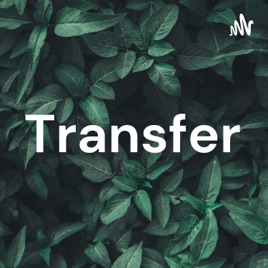 Transfer