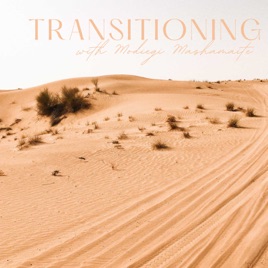 Transitioning
