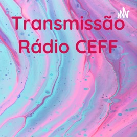Transmissão Rádio CEFF