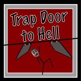 Trap Door to Hell