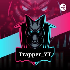 TRAPPER_YT Trailer