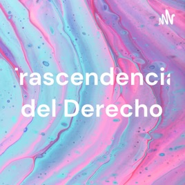 Trascendencia del Derecho