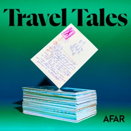 Travel Tales by Afar
