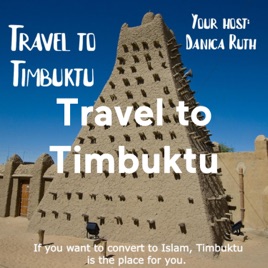 Travel to Timbuktu