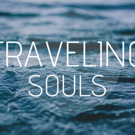 Traveling Souls