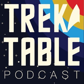 TREK TABLE PODCAST