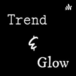 Trend & Glow Fashion
