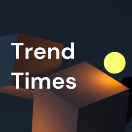 Trend Times(トレンドタイムス)by Satoshi Onodera