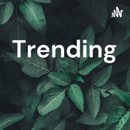 Trending