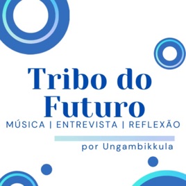 Tribo do Futuro