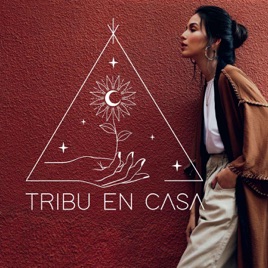 Tribu en Casa Podcast