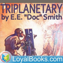 Triplanetary by E.E. “Doc” Smith