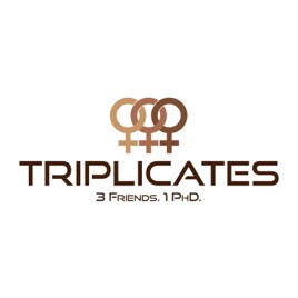 Triplicates