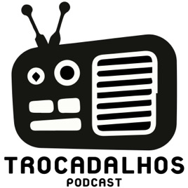 Trocadalhos Podcast