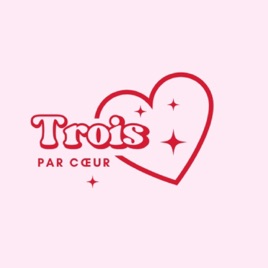 Trois par cœur