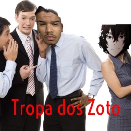 Tropa dos Zoto