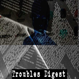 Troubles Audio